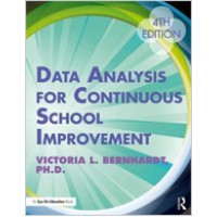 Data Analysis for Continuous School Improvement, 4th Edition