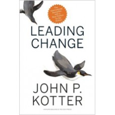 Leading Change, With a New Preface by the Author, Nov/2012
