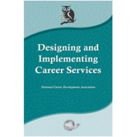 Designing & Implementing Career Services