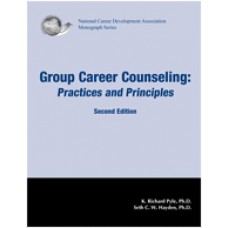 Group Career Counseling: Practices and Principles, 2nd Edition