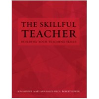 The Skillful Teacher: Building Your Teaching Skills, 6th Edition