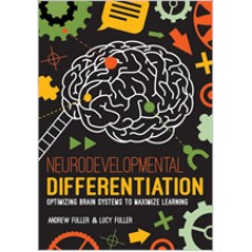 Neurodevelopmental Differentiation: Optimizing Brain Systems to Maximize Learning, Mar/2021