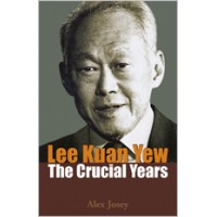 Lee Kuan Yew: The Crucial Years, Sep/2013
