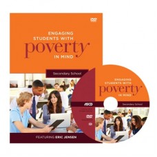 Engaging Students With Poverty In Mind: Secondary School DVD, Oct/2014