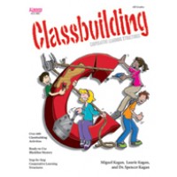 Classbuilding: Cooperative Learning Structures