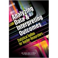 Analyzing Data and Interpreting Outcomes: Statistical Toolbox for Teacher-Researchers