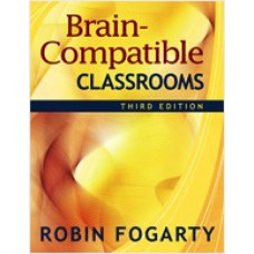 Brain-Compatible Classrooms, 3rd Edition
