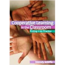 Cooperative Learning in the Classroom: Putting It Into Practice, Jan/2007