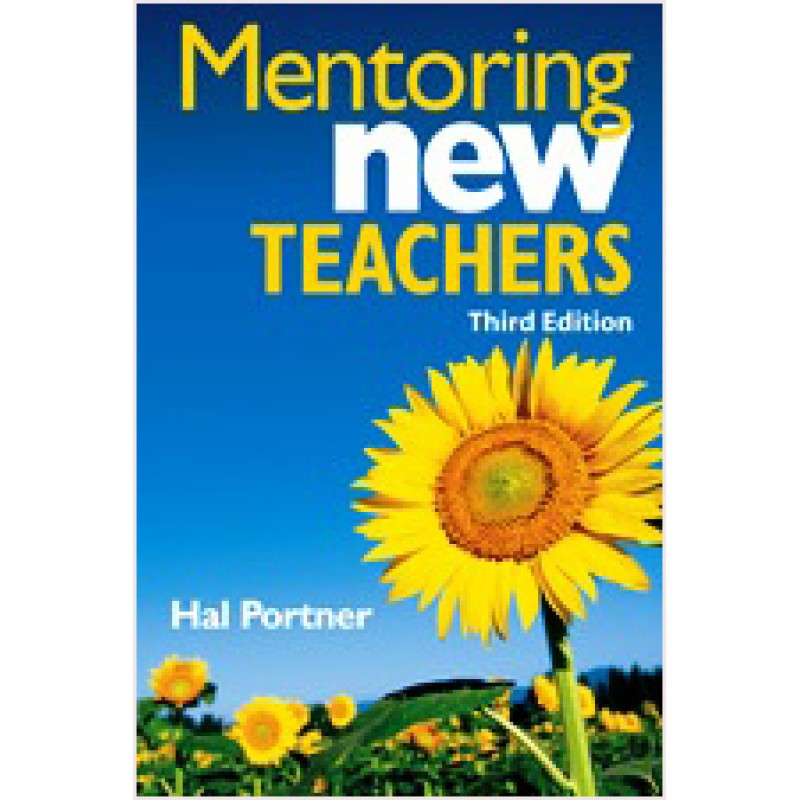 Mentoring New Teachers, 3rd Edition
