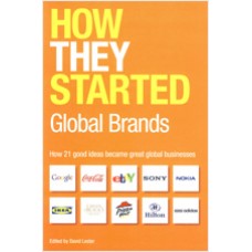 How They Started Global Brands, March/2011