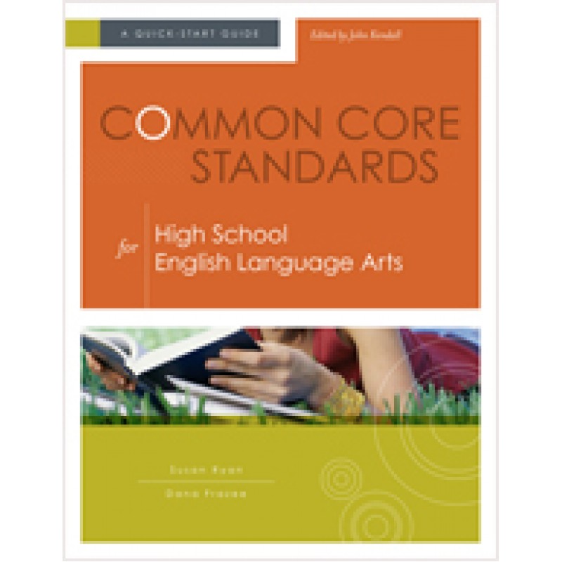 common-core-standards-for-high-school-english-language-arts-a-quick