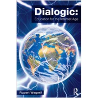 Dialogic: Education for the Internet Age, Dec/2012