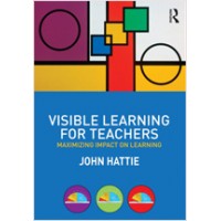 Visible Learning for Teachers: Maximizing Impact on Learning, Dec/2011