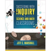 Succeeding with Inquiry in Science and Math Classrooms, Oct/2013
