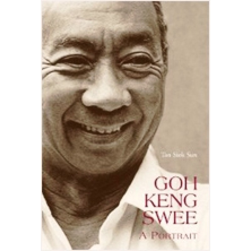 Goh Keng Swee: A Portrait - 2015 Edition